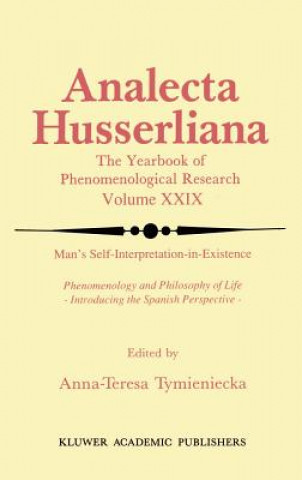 Kniha Man's Self-Interpretation-in-Existence Anna-Teresa Tymieniecka