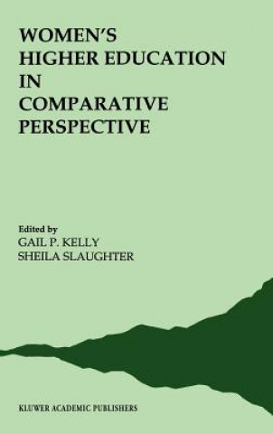 Könyv Women's Higher Education in Comparative Perspective G. P. Kelly