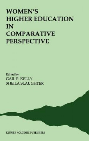 Książka Women's Higher Education in Comparative Perspective G. P. Kelly