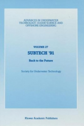 Kniha SUBTECH '91 Society for Underwater Technology (Sut)