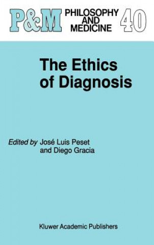 Carte Ethics of Diagnosis Diego Gracia Guillén