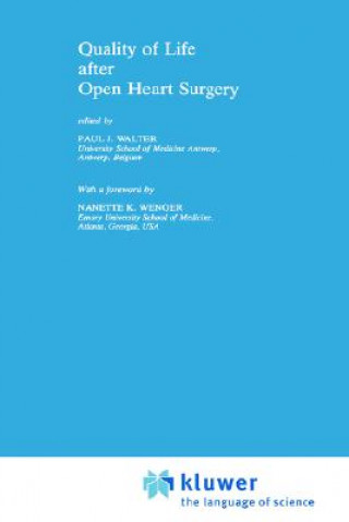 Книга Quality of Life after Open Heart Surgery P. J. Walter