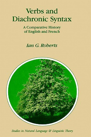 Kniha Verbs and Diachronic Syntax I. G. Roberts