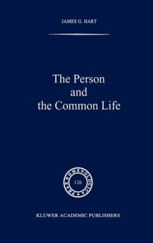 Book Person and the Common Life James G. Hart