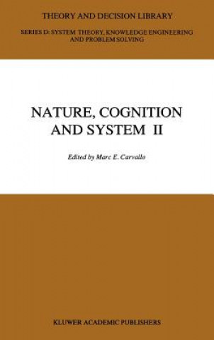 Livre Nature, Cognition and System II M. E. Carvallo