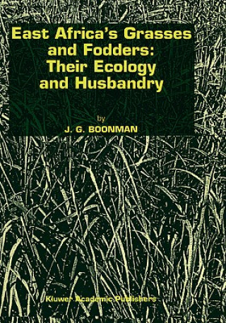 Carte East Africa's grasses and fodders: Their ecology and husbandry G. Boonman