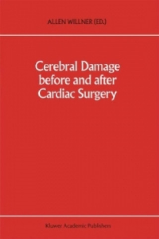 Carte Cerebral Damage before and after Cardiac Surgery A. E. Willner