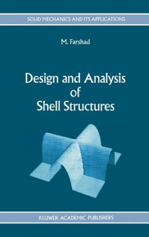 Carte Design and Analysis of Shell Structures M. Farshad