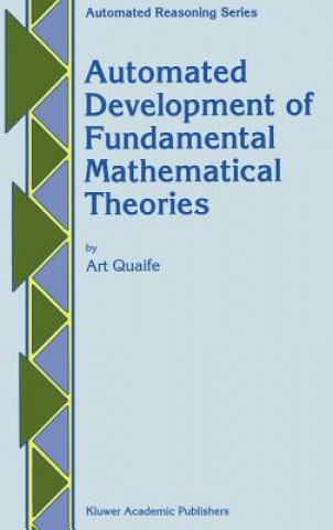 Carte Automated Development of Fundamental Mathematical Theories Art Quaife
