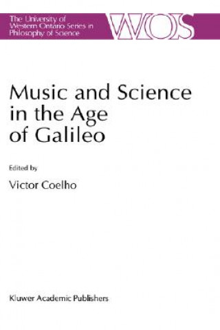 Libro Music and Science in the Age of Galileo V. Coelho