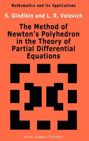 Carte The Method of Newton's Polyhedron in the Theory of Partial Differential Equations S. Gindikin