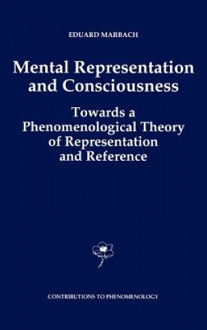 Carte Mental Representation and Consciousness E. Marbach