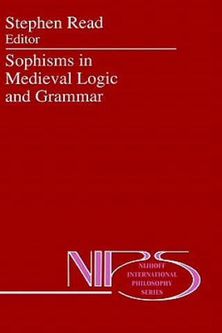 Livre Sophisms in Medieval Logic and Grammar St Read