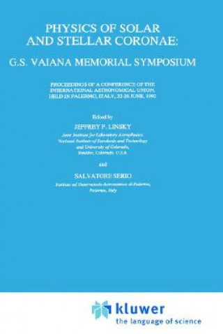 Carte Physics of Solar and Stellar Coronae: G.S. Vaiana Memorial Symposium Jeffrey L. Linsky