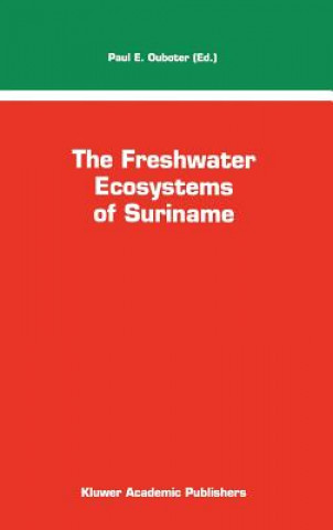 Carte Freshwater Ecosystems of Suriname P. E. Ouboter