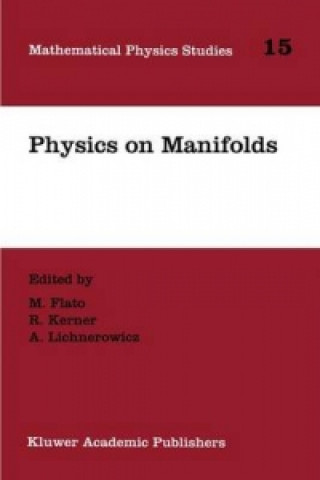 Książka Physics on Manifolds M. Flato