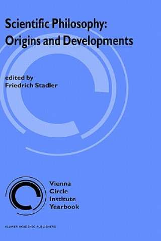 Kniha Scientific Philosophy: Origins and Development F. Stadler