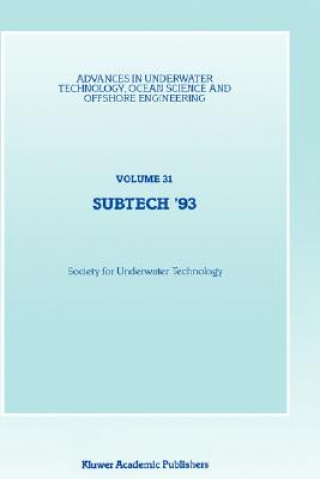 Książka Subtech '93 Society for Underwater Technology (SUT)