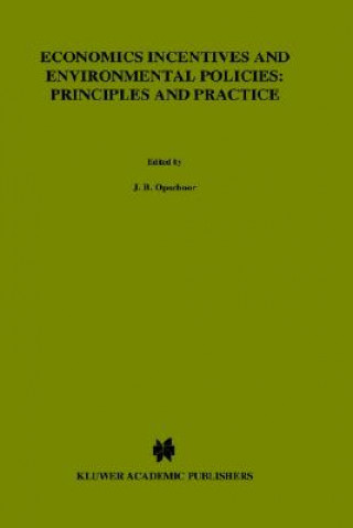 Buch Economic Incentives and Environmental Policies J. B. Opschoor