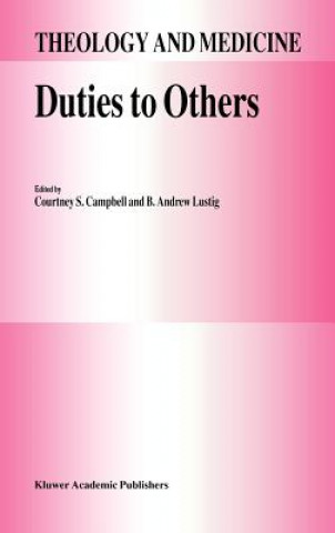 Carte Duties to Others Courtney Campbell