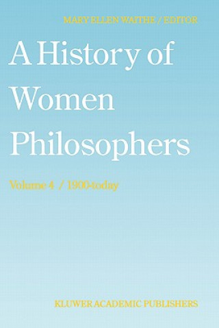 Kniha History of Women Philosophers M. E. Waithe