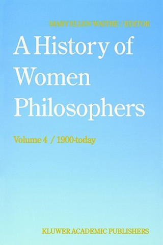 Könyv History of Women Philosophers M. E. Waithe