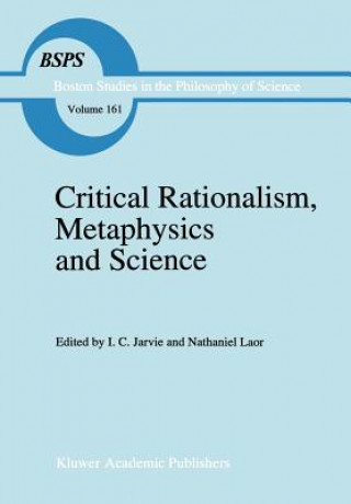 Buch Critical Rationalism, Metaphysics and Science I. C. Jarvie