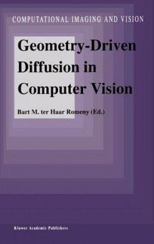 Kniha Geometry-Driven Diffusion in Computer Vision Bart M. Haar Romeny