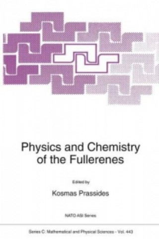 Kniha Physics and Chemistry of the Fullerenes K. Prassides
