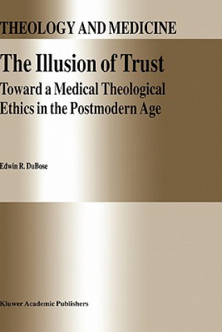 Kniha Illusion of Trust E. R. Du Bose