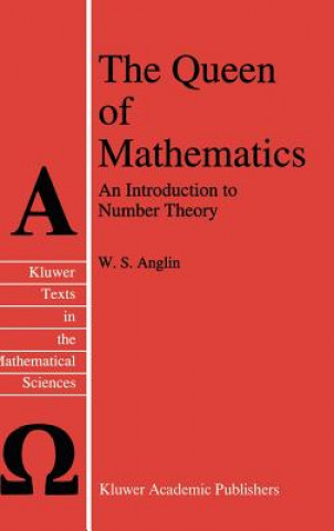 Carte The Queen of Mathematics W. S. Anglin