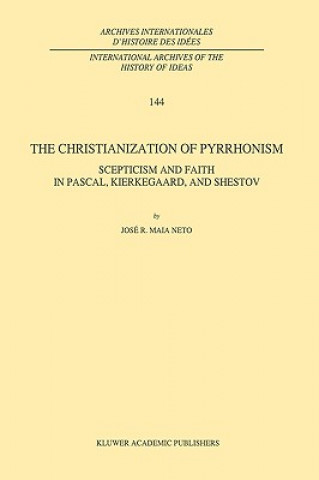 Carte Christianization of Pyrrhonism J. R. Maia Neto