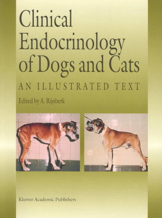 Könyv Clinical Endocrinology of Dogs and Cats A. Rijnberk