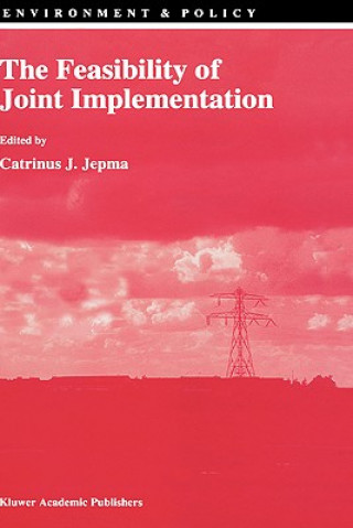 Βιβλίο Feasibility of Joint Implementation C. J. Jepma