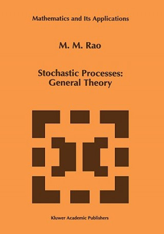 Kniha Stochastic Processes: General Theory Malempati M. Rao