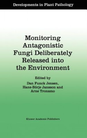 Carte Monitoring Antagonistic Fungi Deliberately Released into the Environment Hans-Börje Jansson