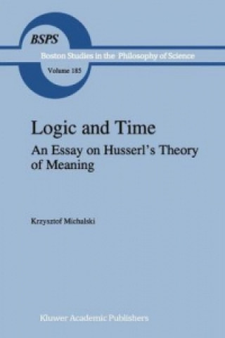 Könyv Logic and Time K. Michalski