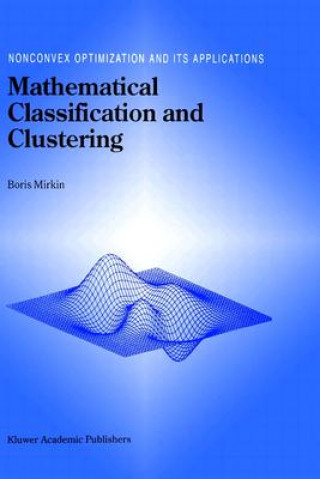 Knjiga Mathematical Classification and Clustering Boris Mirkin