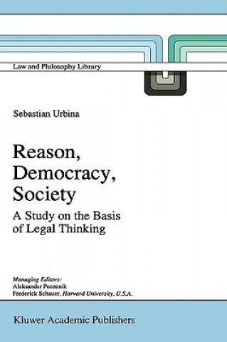 Kniha Reason, Democracy, Society Sebastián Urbina