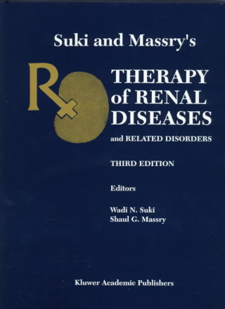 Könyv Suki and Massry's Therapy of Renal Diseases and Related Disorders Wadi N. Suki