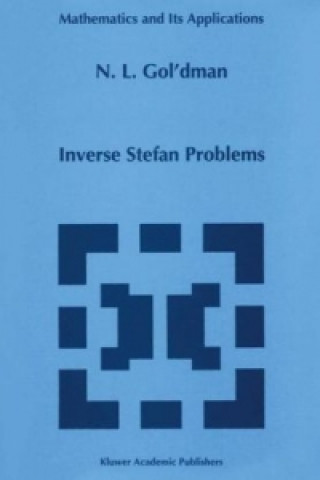 Knjiga Inverse Stefan Problems N. L. Gol'dman