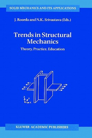 Kniha Trends in Structural Mechanics J. Roorda