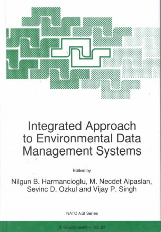 Buch Integrated Approach to Environmental Data Management Systems Nilgun B. Harmanciogammalu