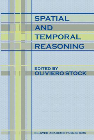 Kniha Spatial and Temporal Reasoning O. Stock