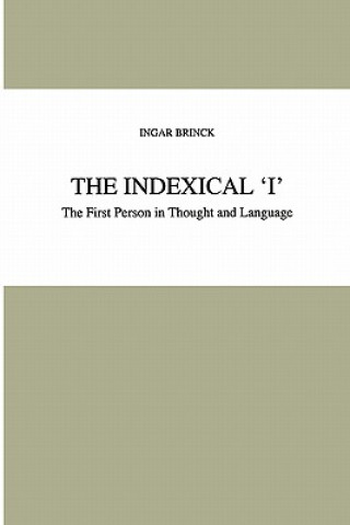 Kniha Indexical 'I' I. Brinck