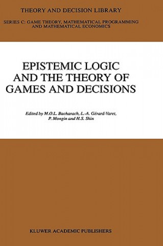 Carte Epistemic Logic and the Theory of Games and Decisions M. Bacharach