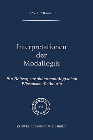 Könyv Interpretationen der Modallogik O. K. Wiegand