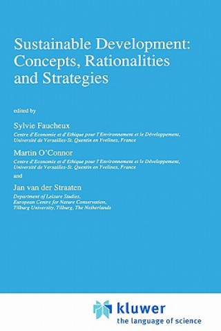 Knjiga Sustainable Development: Concepts, Rationalities and Strategies Sylvie Faucheux