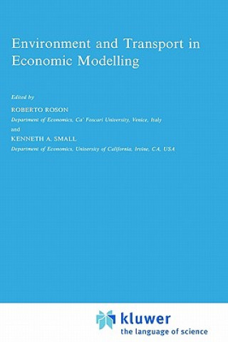 Knjiga Environment and Transport in Economic Modelling Roberto Roson