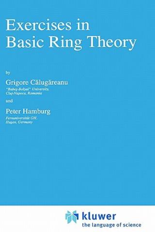 Book Exercises in Basic Ring Theory G. Calugareanu